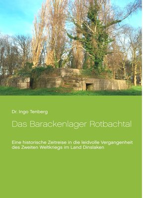 cover image of Das Barackenlager Rotbachtal